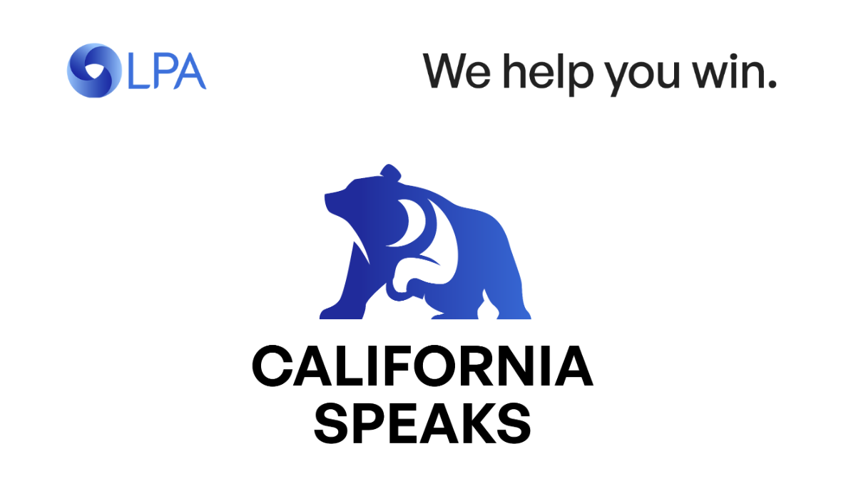 LPA Introduces California Speaks: Insights to Drive California Policy, Politics & Communications