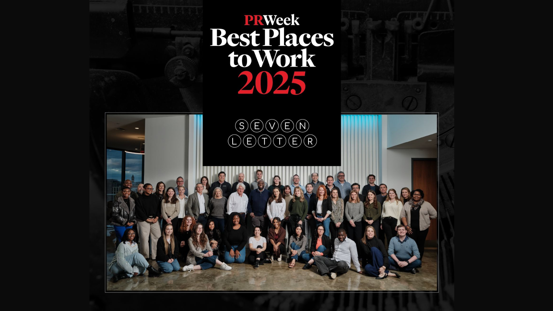 Seven Letter named one of PRWeek’s 2025 Best Places to Work